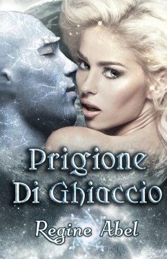 Prigione di Ghiaccio - Abel, Regine