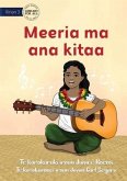 Meeria and her Guitar - Meeria ma ana kitaa (Te Kiribati)