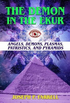 The Demon in the Ekur - Farrell, Joseph P. (Joseph P. Farrell)