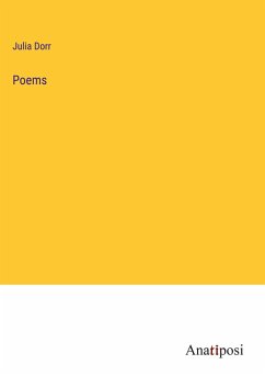 Poems - Dorr, Julia