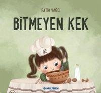 Bitmeyen Kek - Yagci, Fatih