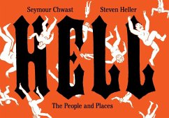 Hell - Chwast, Seymour; Heller, Steven