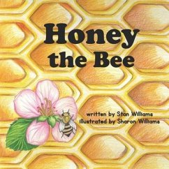 Honey the Bee - Williams, Stan