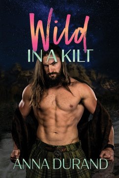 Wild in a Kilt - Durand, Anna