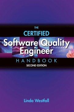 The Certified Software Quality Engineer Handbook - Westfall, Linda