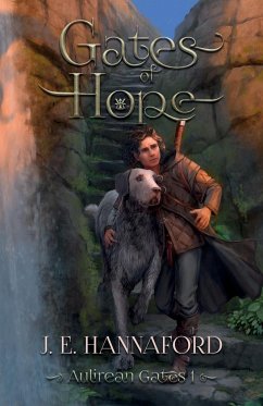 Gates of Hope - Hannaford, J E