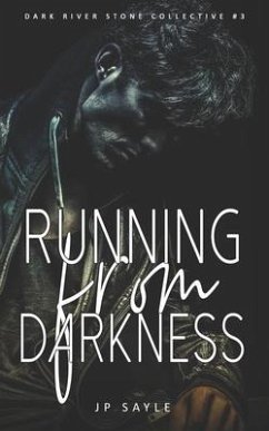 Running From Darkness: MC Gay Romance - Sayle, Jp