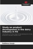Study on product development in the dairy industry in RS
