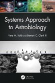 Systems Approach to Astrobiology (eBook, PDF)