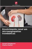 Envolvimento renal em microangiopatias trombóticas