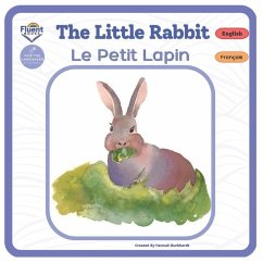 The Little Rabbit - Le Petit Lapin - Burkhardt, Hannah