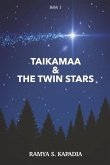 Taikamaa & the Twin Stars: Book 1 Volume 1
