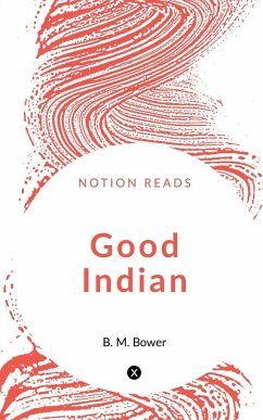 Good Indian - Bower, B.