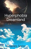 Hyperphobia Dreamland