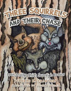 Three Squirrels and Their Chase - Crawford, Deborah K.