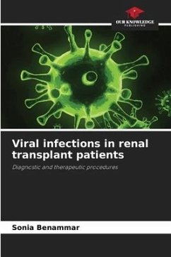 Viral infections in renal transplant patients - Benammar, Sonia