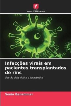 Infecções virais em pacientes transplantados de rins - Benammar, Sonia