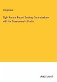 Eight Annual Report Sanitary Commissioner with the Government of India