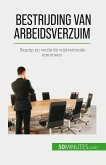 Bestrijding van arbeidsverzuim