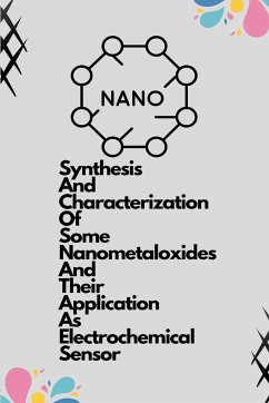 Synthesis and characterization of some nanometaloxides and their application as electrochemical sensor - R, Sathish Reddy