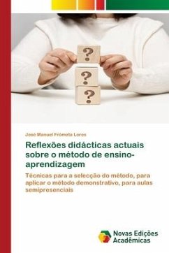 Reflexões didácticas actuais sobre o método de ensino-aprendizagem - Frómeta Lores, José Manuel