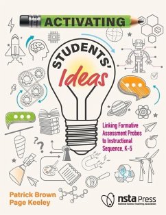 Activating Students' Ideas - Brown, Patrick Lee