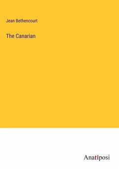 The Canarian - Bethencourt, Jean