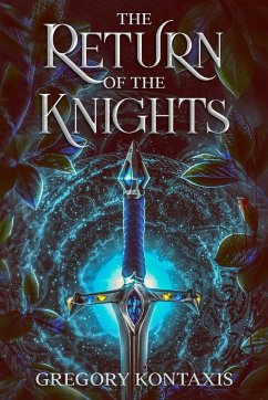 The Return of the Knights - Kontaxis, Gregory