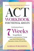 ACT Workbook for Teens & Adults
