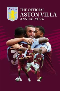 The Official Aston Villa Annual 2024 - Bishop, Rob