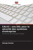 CALV3 : une DSL pour la sécurité des systèmes d'entreprise