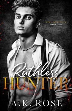 Ruthless Hunter - Alternate Cover - Rose, A. K.; Rose, Atlas