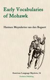 Early Vocabularies of Mohawk