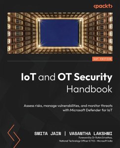 IoT and OT Security Handbook - Jain, Smita; Lakshmi, Vasantha