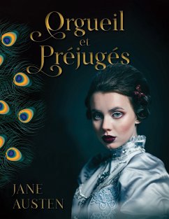 Orgueil et Préjugés (eBook, ePUB) - Austen, Jane