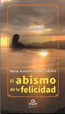 El abismo de la felicidad El abismo de la felicidad