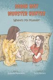 Sarah May Monster Hunter: Where's My Mummy Volume 1