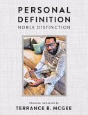 Personal Definition: Noble Distinction