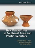 New Perspectives in Southeast Asian and Pacific Prehistory