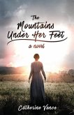 The Mountains Under Her Feet