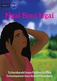 I Am The One - Ngai Boni Ngai (Te Kiribati)