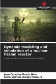Dynamic modeling and simulation of a nuclear fission reactor