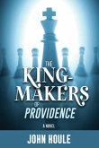 The King-Makers of Providence