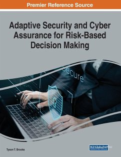 Adaptive Security and Cyber Assurance for Risk-Based Decision Making - Brooks, Tyson T.