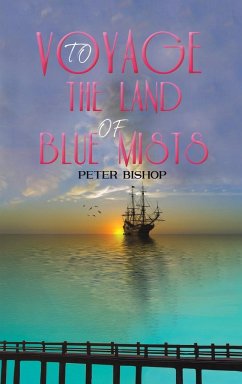 Voyage to the Land of Blue Mists - Bishop, Peter