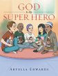 God Is My Super Hero - Bild 1
