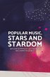 Popular Music, Stars and Stardom - Bild 1