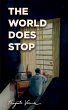 The World Does Stop - Bild 1