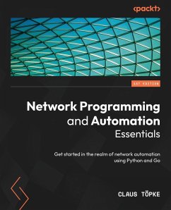 Network Programming and Automation Essentials - Töpke, Claus