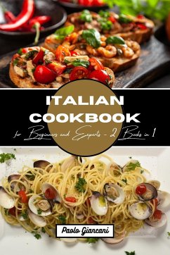 Italian Cookbook for Beginners and Experts - Giancani, Paolo